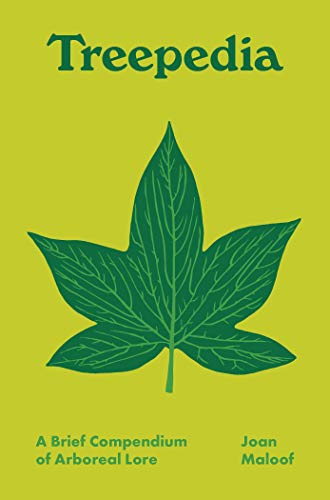 Treepedia: A Brief Compendium of Arboreal Lore (Pedia Books, 1)