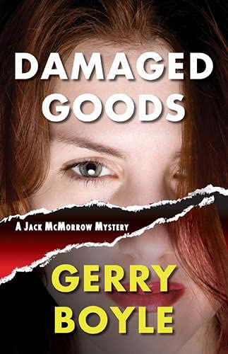 Damaged Goods: A Jack McMorrow Mystery (Jack McMorrow Mysteries)