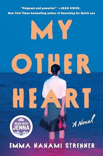My Other Heart: A Read with Jenna Pick: A Novel