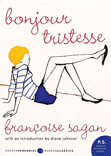 Bonjour Tristesse: A Novel (P.S.)