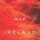 Map of Ireland: A Novel
