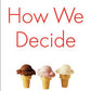 How We Decide