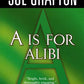 A is for Alibi (Kinsey Millhone Alphabet Mysteries, No. 1)