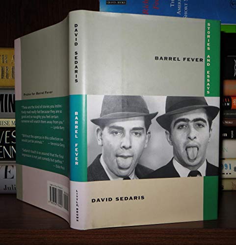 Barrel Fever: Stories and Essays