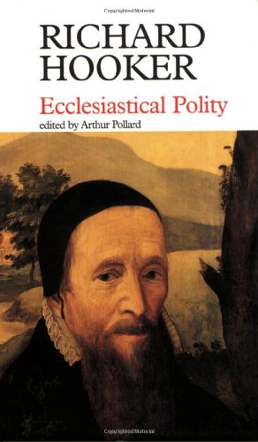 Ecclesiastical Polity (Anglican Classics in the Fyfield Series)