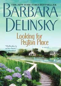 Looking for Peyton Place: A Novel