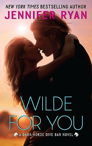 Wilde for You: A Dark Horse Dive Bar Novel (Dark Horse Dive Bar, 2)