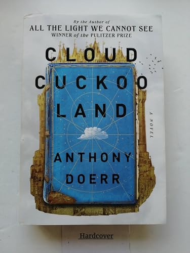 Cloud Cuckoo Land by Anthony Doerr - Barnes & Noble Exlusive Edition