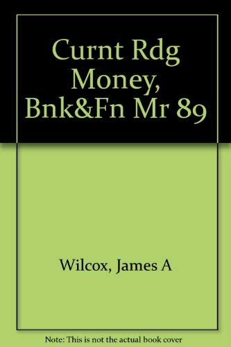 Current Readings on Money, Banking, and Financial Markets 1990