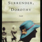 Surrender, Dorothy: A Novel