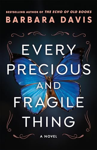 Every Precious and Fragile Thing: A Novel