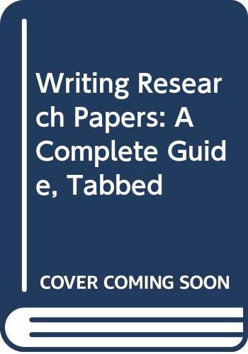 Writing Research Papers: A Complete Guide
