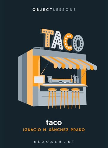 Taco (Object Lessons)