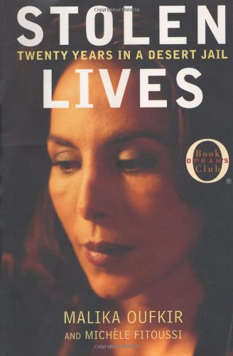 Stolen Lives: Twenty Years in a Desert Jail (Oprah's Book Club)