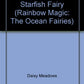 Stephanie the Starfish Fairy (Rainbow Magic: The Ocean Fairies)