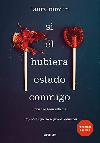 Si él hubiera estado conmigo / If He Had Been with Me (Spanish Edition)