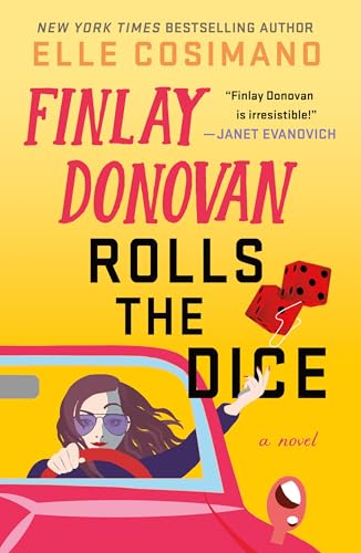 Finlay Donovan Rolls the Dice (The Finlay Donovan Series, 4)