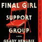 The Final Girl Support Group