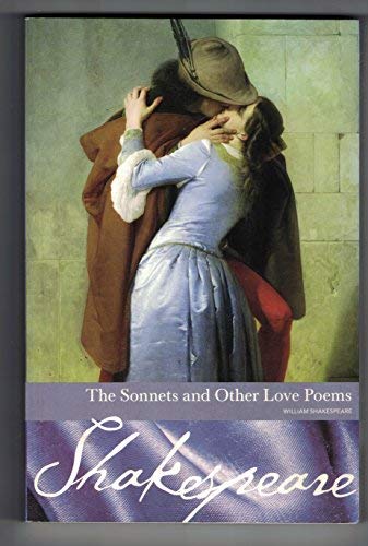The Sonnets and Other Love Poems