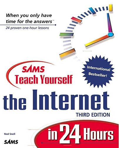 Teach Yourself the Internet in 24 Hours