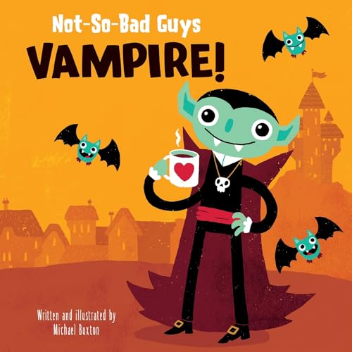Not-So-Bad Guys Vampire!