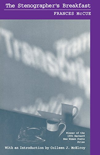 The Stenographer's Breakfast (Barnard New Women Poets)