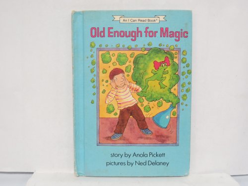 Old Enough for Magic (I Can Read!)