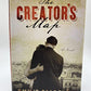 The Creator's Map: A Novel