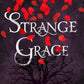 Strange Grace