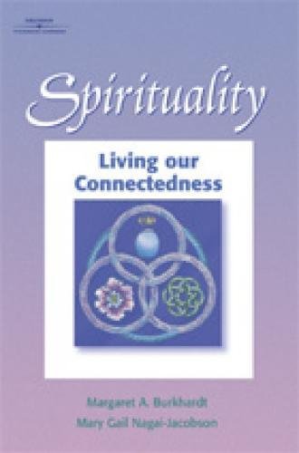 Spirituality: Living Our Connectedness