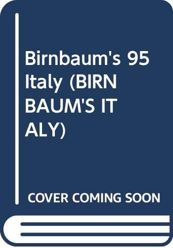 Birnbaum's 95 Italy (BIRNBAUM'S ITALY)