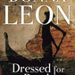 Dressed for Death: A Commissario Guido Brunetti Mystery