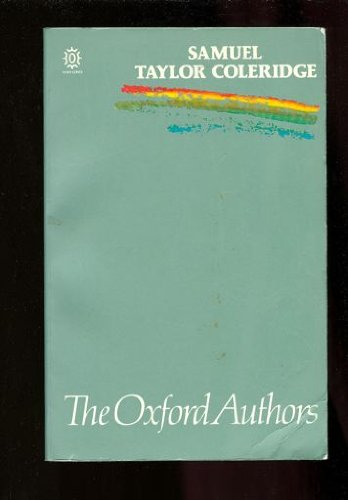 Samuel Taylor Coleridge (The Oxford Authors)