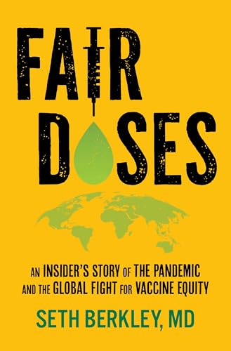 Fair Doses: An Insider's Story of the Pandemic and the Global Fight for Vaccine Equity