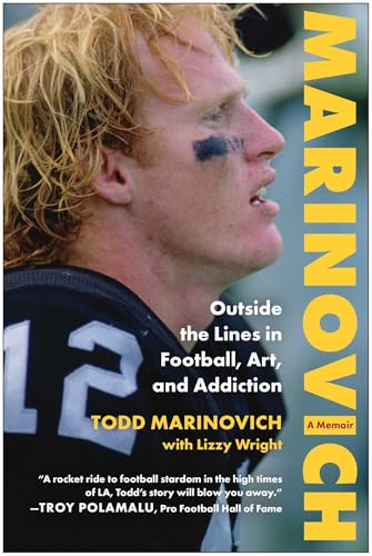 Marinovich: Outside the Lines in Football, Art, and Addiction