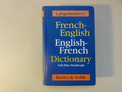 French-English English-French Dictionary with Blue Headwords by Langenscheidt