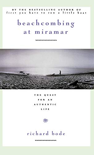 Beachcombing at Miramar: The Quest for an Authentic Life