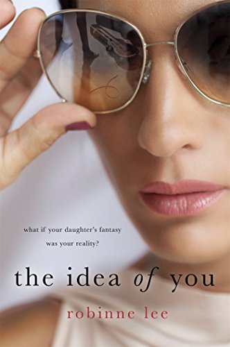 The Idea of You: A Novel