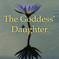 The Goddess' Daughter