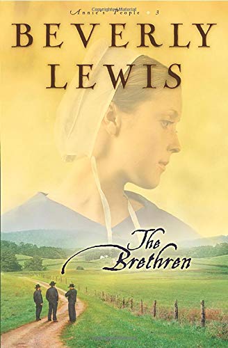 The Brethren (Annie's People Series #3) (Volume 3)