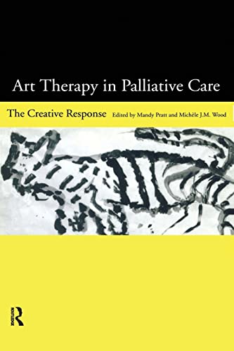Art Therapy in Palliative Care: The Creative Response
