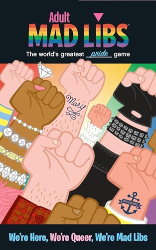 We're Here, We're Queer, We're Mad Libs: World's Greatest Word Game (Adult Mad Libs)