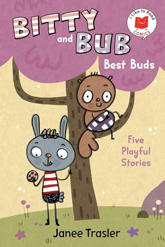 Bitty and Bub, Best Buds (I Like to Read Comics)