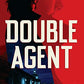 Double Agent (Kate Henderson Thrillers, 2)
