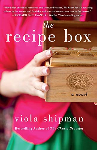 The Recipe Box: A Novel (The Heirloom Novels)