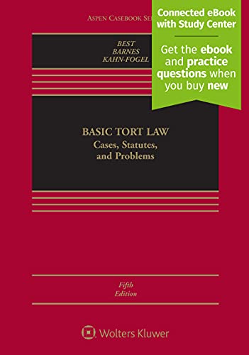 Basic Tort Law: Cases, Statutes, and Problems (Aspen Casebook)