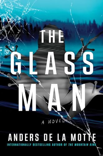 The Glass Man: A Novel (The Asker Series)