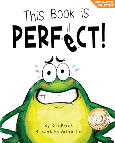 This Book Is Perfect!: A Funny And Interactive Story For Kids (Finn the Frog Collection)