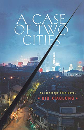 A Case of Two Cities: An Inspector Chen Novel (Inspector Chen Novels)