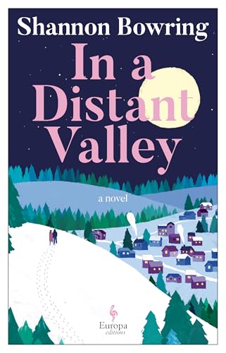 In a Distant Valley (The Dalton Novels)